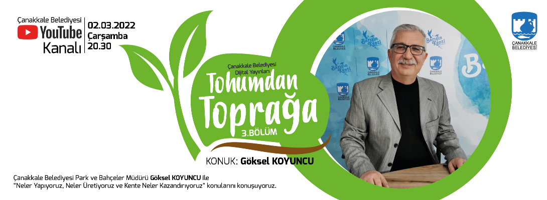 Koyuncu “Tohumdan Toprağa” Programına Konuk Oluyor