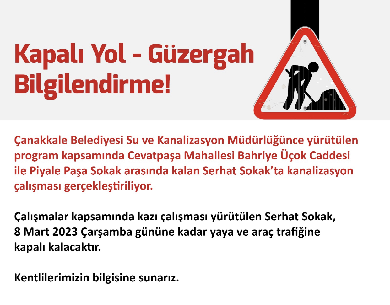 Kapalı Yol Bilgilendirme.