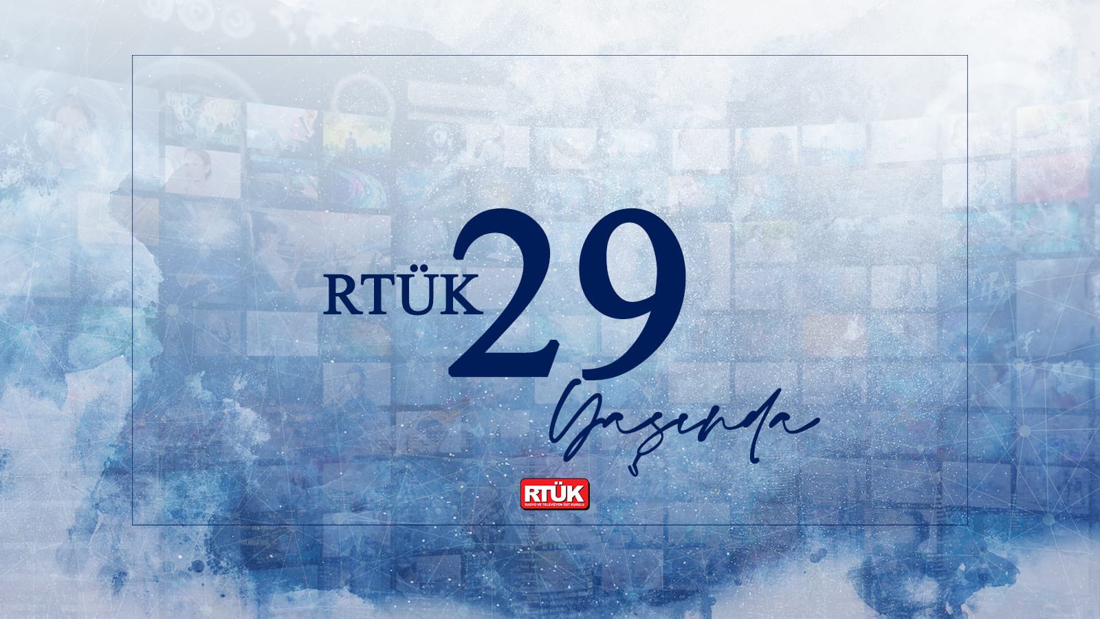 RTÜK 29 yaşında