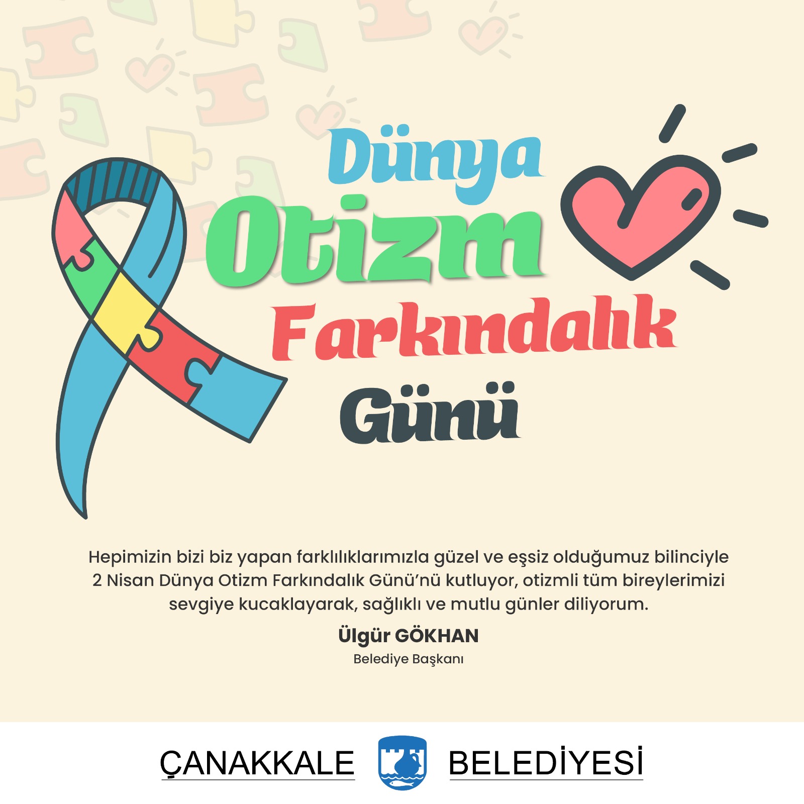 Başkan Gökhan’ın “Dünya Otizm Farkındalık Günü” mesajı