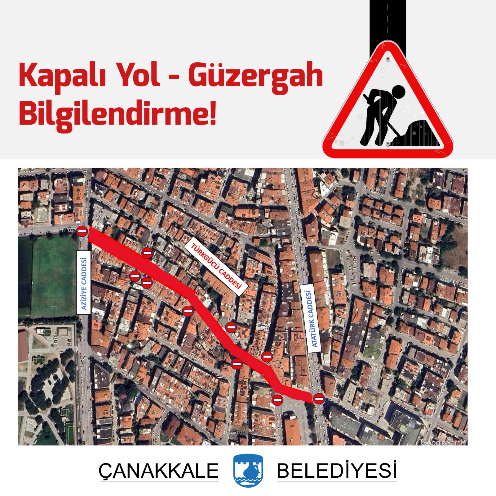 Yol Kapama Duyurusu