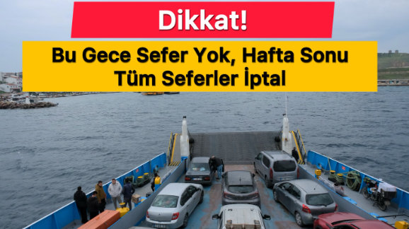 Tüm seferler karşılıklı olarak iptal.