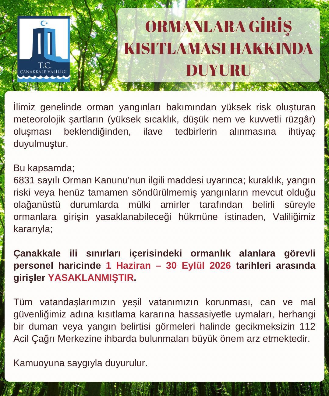 Çanakkale’de ormanlara giriş yasaklandı